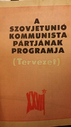 A szovjetni kommunista prtjnak programja
