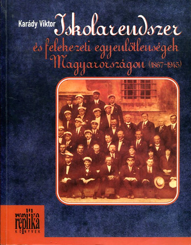 Iskolarendszer s felekezeti egyenltlensgek Magyarorszgon (1867-1945)