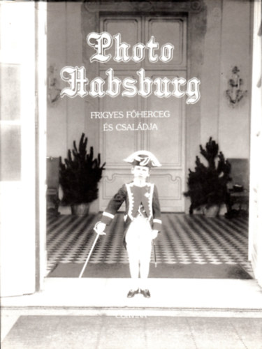 Photo Habsburg - Frigyes f�herceg �s csal�dja