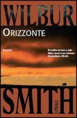 Wilbur Smith - Orizzonte