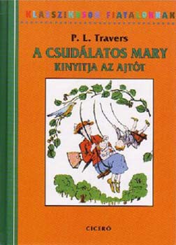 A csudlatos Mary kinyitja az ajtt