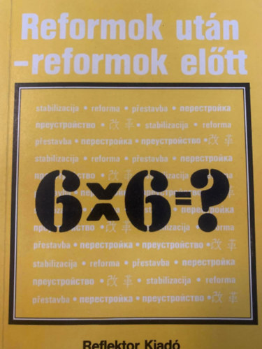 Reformok utn - reformok eltt 6x6=?