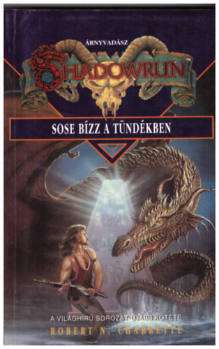 Sose bzz a tndrekben