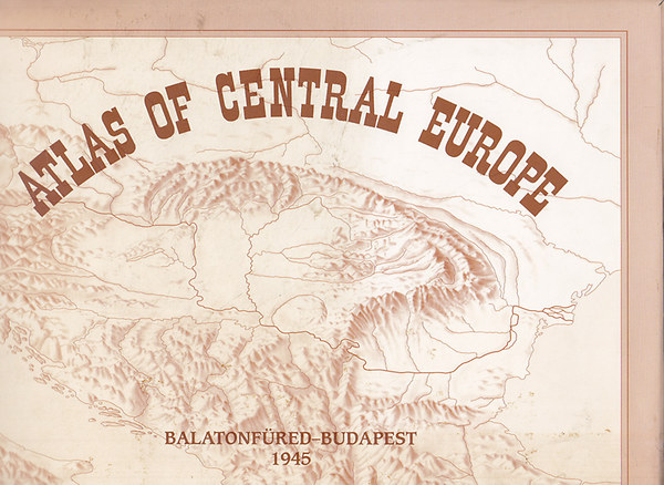 Andrew R�nai - Atlas of central Europe