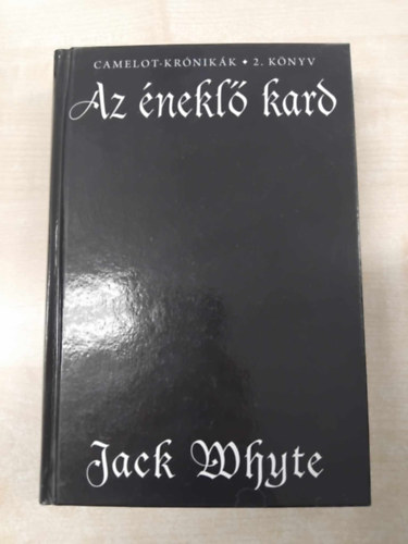 Jack Whyte - Az nekl kard