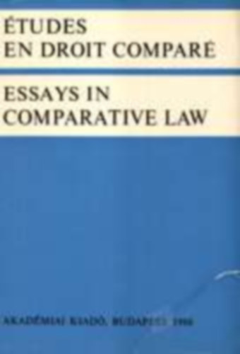 tudes en droit compar / Essays in Comparative Law