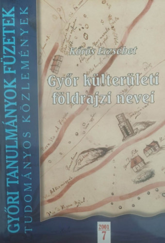 Gy�r k�lter�leti f�ldrajzi nevei