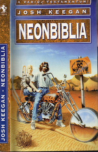 Neonbiblia - A Vadij Testamentum!