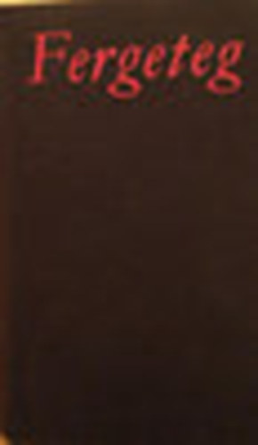 Fergeteg - novell�k