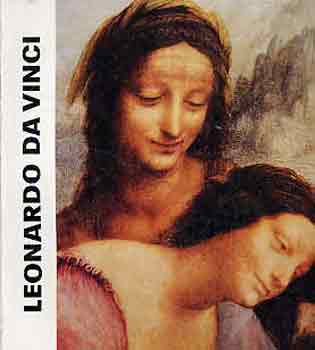 Leonardo da Vinci (A mvszet kisknyvtra)