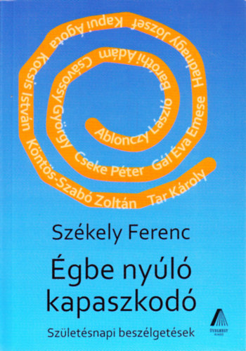 �gbe ny�l� kapaszkod� - sz�let�snapi besz�lget�sek