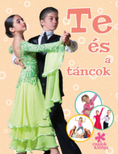Te �s a t�ncok - csajok klubja