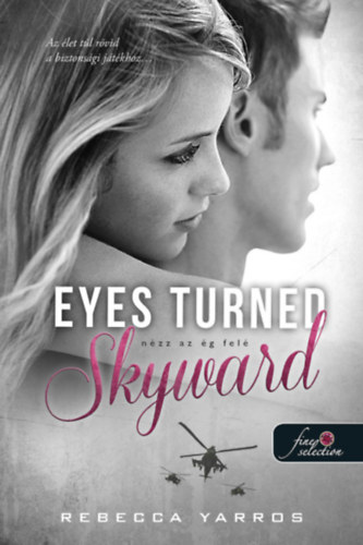 Eyes Turned Skyward - Nzz az g fel