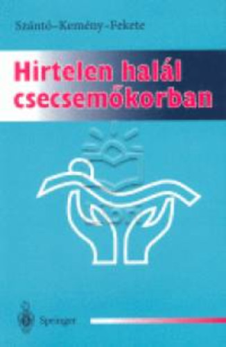 Hirtelen hall csecsemkorban