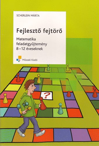 Fejleszt fejtr - Matematika feladatgyjtemny 8-12 veseknek