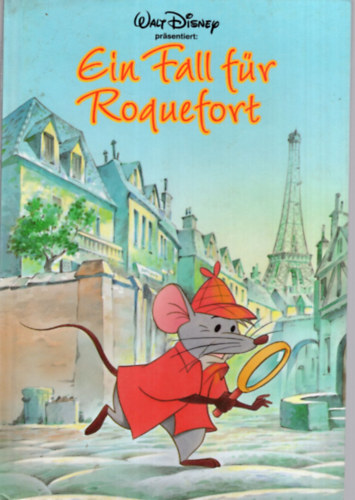 Ein Fall fr Roquefort - Walt Disney nmet mese