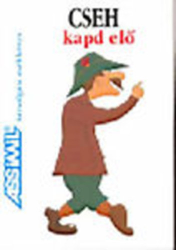 Cseh kapd el (Assimil trsalgsi zsebknyv)