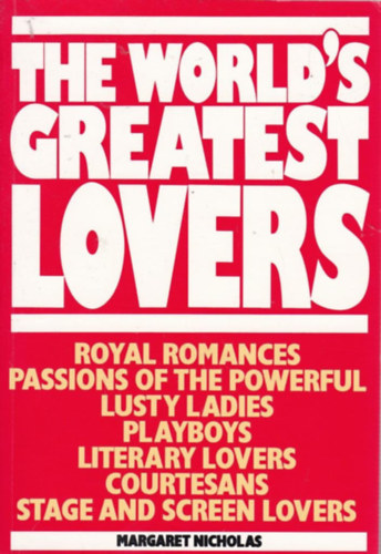 The World's Greatest Lovers