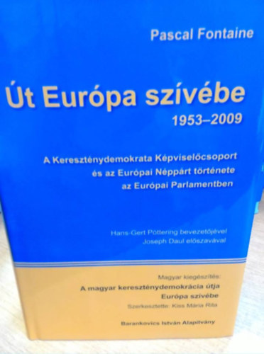 t Eurpa szvbe 1953-2009 - dediklt (Szab Rbert az egyik magyar fejezet szerzje ltal)