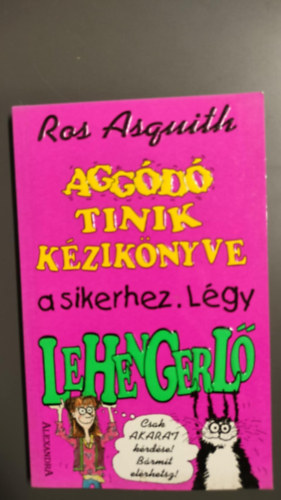 Aggd tinik kziknyve a sikerhez