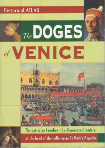 The dodges of Venice
