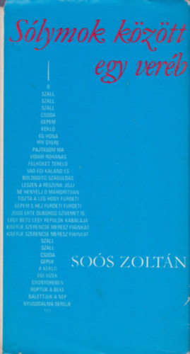 S�lymok k�z�tt egy ver�b