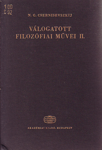 N. G. Csernisevszkij vlogatott filozfiai mvei II.