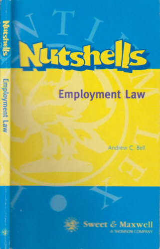 Nutshells- Employment Law