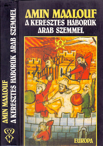 A keresztes hbork arab szemmel