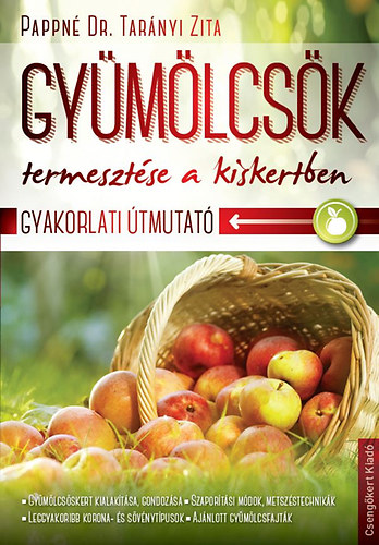 Gymlcsk termesztse a kiskertben