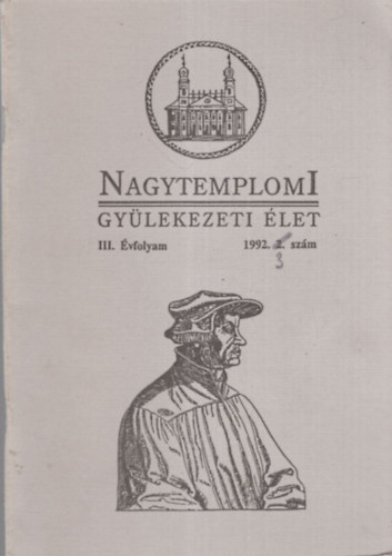 Nagytemplomi gylekezeti let  III. vfolyam 1992. 2. szm