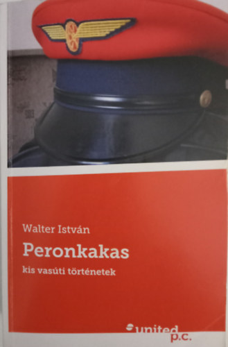 Peronkakas - Kis vasti trtnetek
