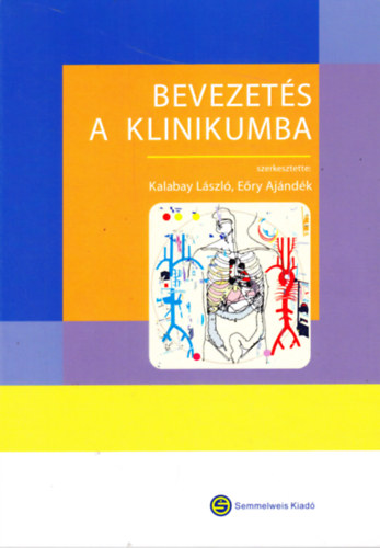 Bevezet�s a klinikumba