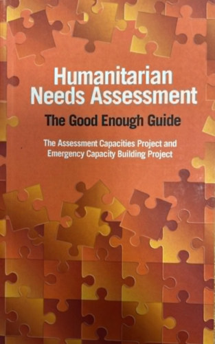 Humanitarian Needs Assessment - The Good Enough Guide