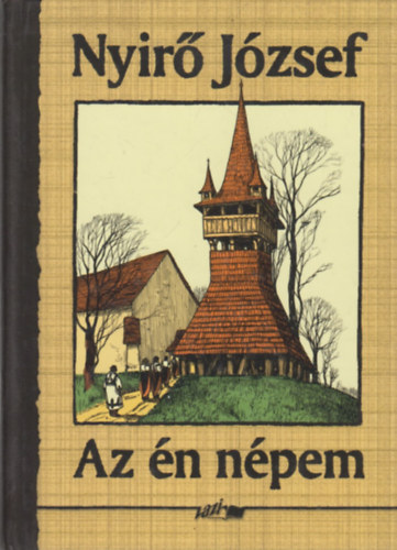 Nyir� J�zsef - Az �n n�pem