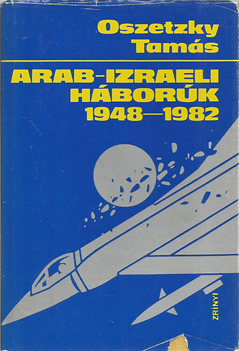 Arab-izraeli h�bor�k 1948-1982