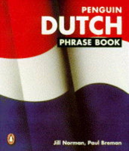 Penguin Dutch Phrase Book - Third Edition