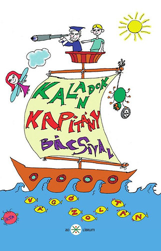 Kalandok Kapitny Bcsival
