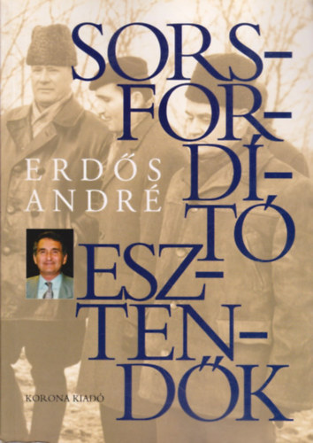 Erds Andr - Sorsfordt esztendk