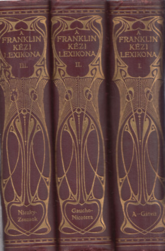 Franklin-T�rsulat - A Franklin k�zi lexikona I-III.