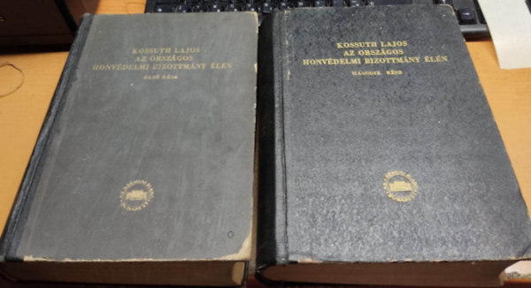 Kossuth Lajos Az Orsz�gos Honv�delmi Bizotm�ny �l�n I-II. (Kossuth Lajos �sszes Munk�i XIII-XIV.)