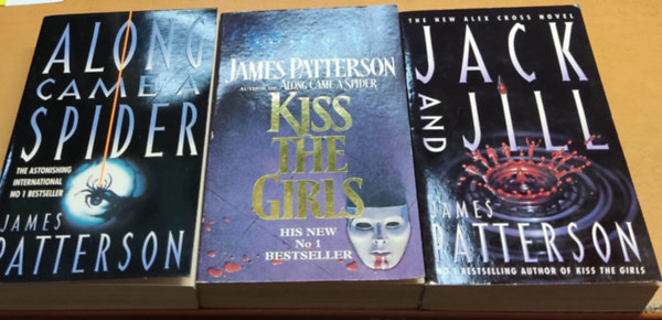 James Patterson - 3 db Alex Cross, angol nyelv: Along Came A Spider + Kiss the Girls + Jack and Jill