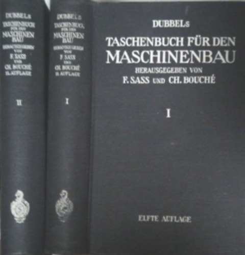 Dubbels Taschenbuch f�r den Maschinenbau I-II.