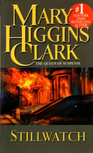 Mary Higgins Clark - Stillwatch