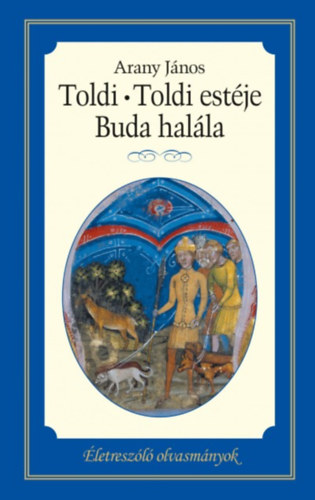 Toldi - Toldi estje - Buda halla