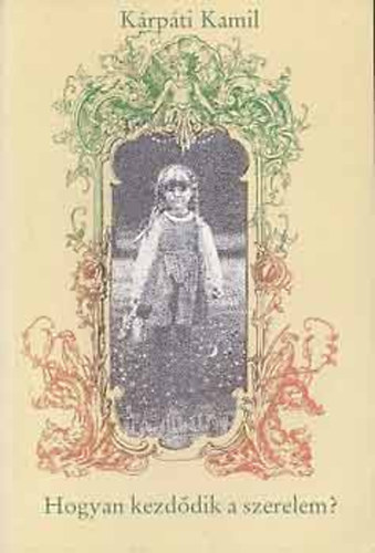 K�rp�ti Kamil - Hogyan keletkezik a szerelem?-Bonz�, a sz�vkir�ly!