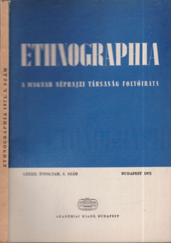 K. Kovcs Lszl  (szerk.) - Ethnographia 1971/3.