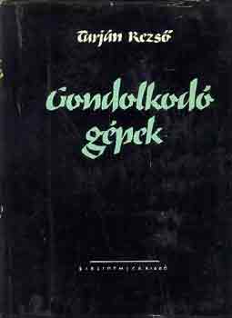 Gondolkod� g�pek