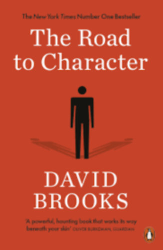 David Brooks - The Road to Character