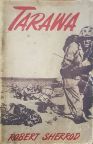 Tarawa egy csata trtnete